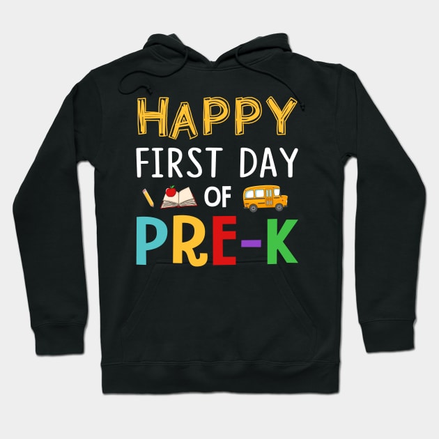 Happy First Day Of Pre-k Grade Hoodie by Elliottda